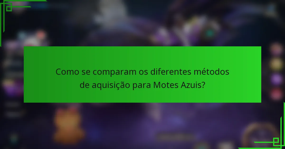 Como se comparam os diferentes métodos de aquisição para Motes Azuis?